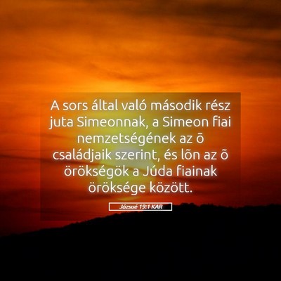 Picture 05 - Józsué 19:1 KAR - A sors által való második rész juta - Bible Verse Picture