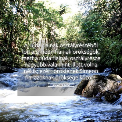 Picture 05 - Józsué 19:9 KAR - A Júda fiainak osztályrészébõl lõn a Simeon - Bible Verse Picture