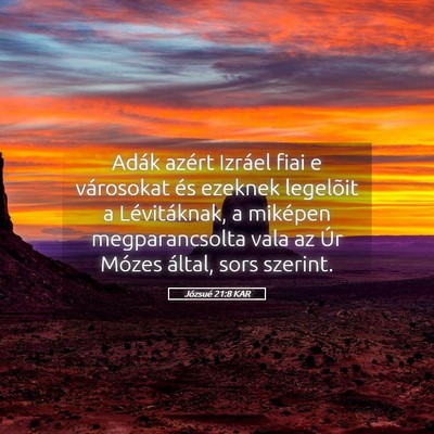 Picture 05 - Józsué 21:8 KAR - Adák azért Izráel fiai e városokat és - Bible Verse Picture