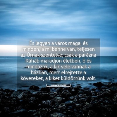 Picture 05 - Józsué 6:17 KAR - És legyen a város maga, és minden, a mi benne - Bible Verse Picture