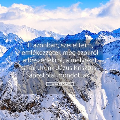 Picture 05 - Júdás 1:17 KAR - Ti azonban, szeretteim, emlékezzetek meg - Bible Verse Picture