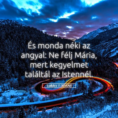 Picture 05 - Lukács 1:30 KAR - És monda néki az angyal: Ne félj Mária, mert - Bible Verse Picture