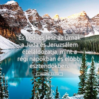 Picture 05 - Malakiás 3:4 KAR - És kedves lesz az Úrnak a Júda és Jeruzsálem - Bible Verse Picture