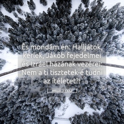 Picture 05 - Mikeás 3:1 KAR - És mondám én: Halljátok, kérlek, Jákób - Bible Verse Picture