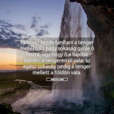 Picture 05 - Márk 4:1 KAR - És ismét kezde tanítani a tenger mellett. És - Bible Verse Picture