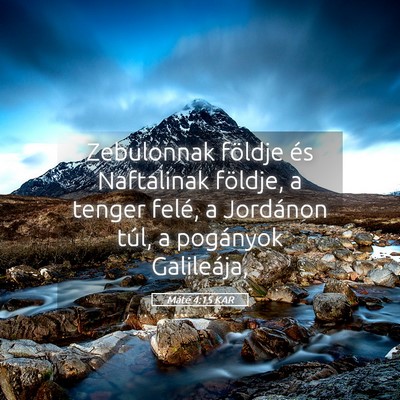 Picture 05 - Máté 4:15 KAR - Zebulonnak földje és Naftalinak földje, a - Bible Verse Picture