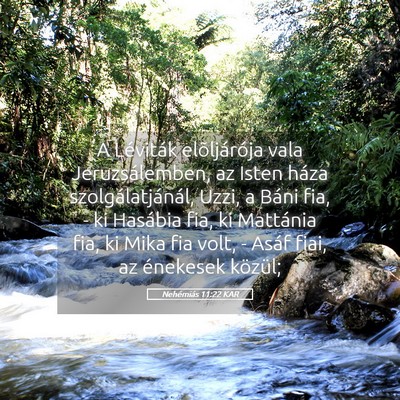 Picture 05 - Nehémiás 11:22 KAR - A Léviták elõljárója vala Jeruzsálemben, az - Bible Verse Picture