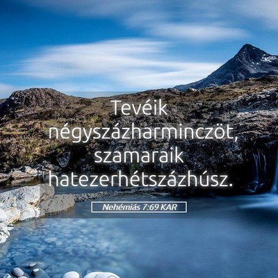 Picture 05 - Nehémiás 7:69 KAR - Tevéik négyszázharminczöt, szamaraik - Bible Verse Picture