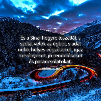 Picture 05 - Nehémiás 9:13 KAR - És a Sinai hegyre leszállál, s szólál velök - Bible Verse Picture