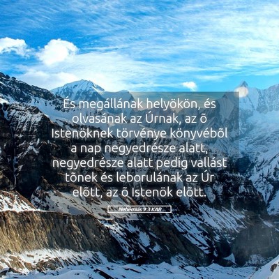 Picture 05 - Nehémiás 9:3 KAR - És megállának helyökön, és olvasának az - Bible Verse Picture
