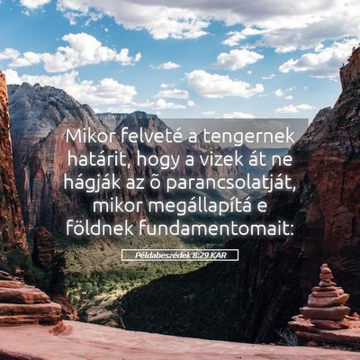 Picture 05 - Példabeszédek 8:29 KAR - Mikor felveté a tengernek határit, hogy a vizek - Bible Verse Picture