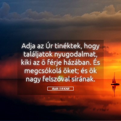 Picture 05 - Ruth 1:9 KAR - Adja az Úr tinéktek, hogy találjatok - Bible Verse Picture