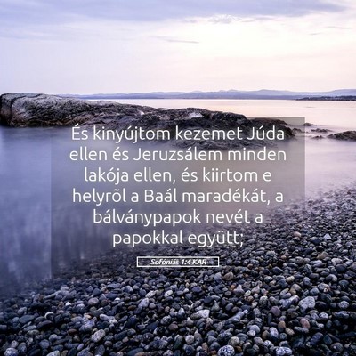 Picture 05 - Sofóniás 1:4 KAR - És kinyújtom kezemet Júda ellen és - Bible Verse Picture