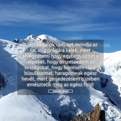 Picture 05 - Sofóniás 3:8 KAR - Azért várjatok rám, azt mondja az Úr, míg - Bible Verse Picture