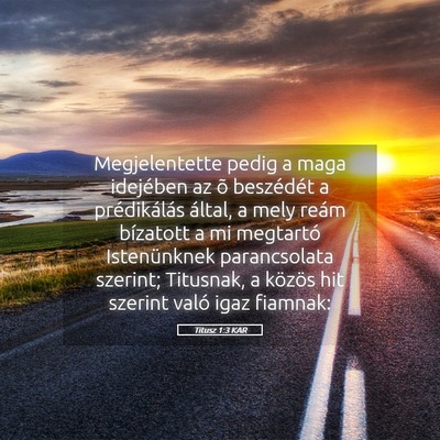 Picture 05 - Titusz 1:3 KAR - Megjelentette pedig a maga idejében az õ - Bible Verse Picture