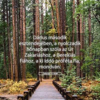 Picture 05 - Zakariás 1:1 KAR - Dárius második esztendejében, a nyolczadik - Bible Verse Picture