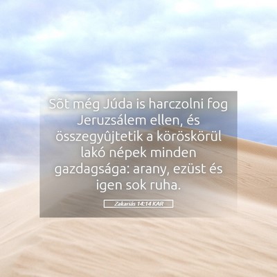 Picture 05 - Zakariás 14:14 KAR - Sõt még Júda is harczolni fog Jeruzsálem - Bible Verse Picture
