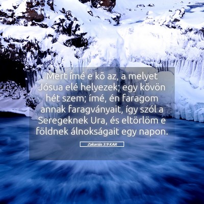 Picture 05 - Zakariás 3:9 KAR - Mert ímé e kõ az, a melyet Jósua elé - Bible Verse Picture