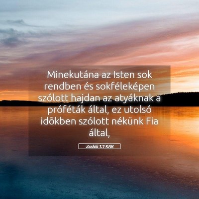 Picture 05 - Zsidók 1:1 KAR - Minekutána az Isten sok rendben és - Bible Verse Picture
