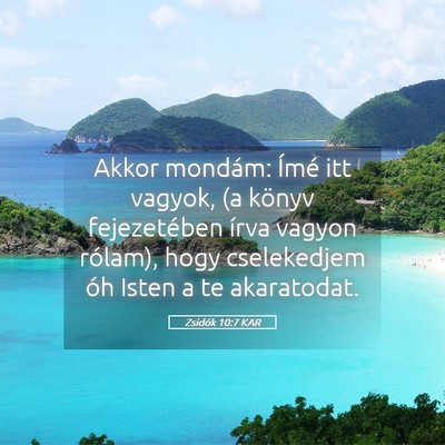 Picture 05 - Zsidók 10:7 KAR - Akkor mondám: Ímé itt vagyok, (a könyv - Bible Verse Picture