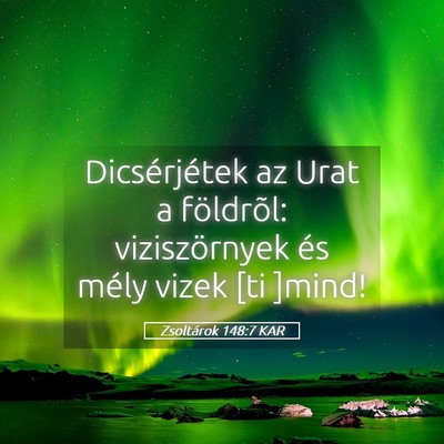 Picture 05 - Zsoltárok 148:7 KAR - Dicsérjétek az Urat a földrõl: viziszörnyek - Bible Verse Picture