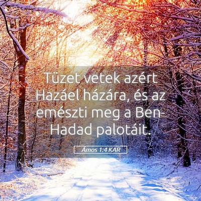 Picture 05 - Ámos 1:4 KAR - Tüzet vetek azért Hazáel házára, és az - Bible Verse Picture