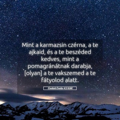 Picture 05 - Énekek Éneke 4:3 KAR - Mint a karmazsin czérna, a te ajkaid, és a te - Bible Verse Picture