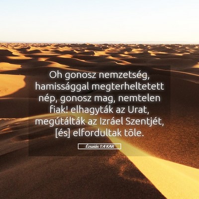 Picture 05 - Ézsaiás 1:4 KAR - Oh gonosz nemzetség, hamissággal - Bible Verse Picture