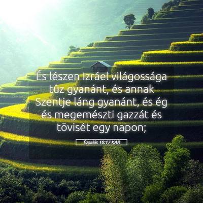 Picture 05 - Ézsaiás 10:17 KAR - És lészen Izráel világossága tûz gyanánt, - Bible Verse Picture