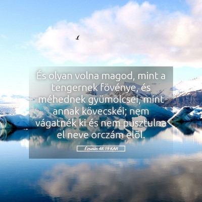Picture 05 - Ézsaiás 48:19 KAR - És olyan volna magod, mint a tengernek - Bible Verse Picture