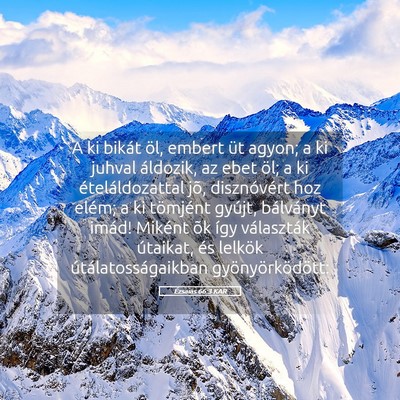 Picture 05 - Ézsaiás 66:3 KAR - A ki bikát öl, embert üt agyon; a ki juhval - Bible Verse Picture