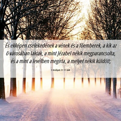 Picture 06 - 1 Királyok 21:11 KAR - És ekképen cselekedének a vének és a - Bible Verse Picture