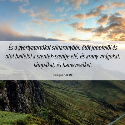 Picture 06 - 1 Királyok 7:49 KAR - És a gyertyatartókat színaranyból, ötöt - Bible Verse Picture