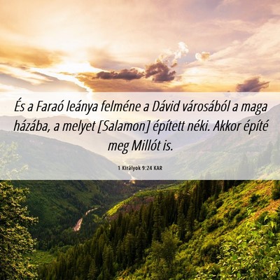 Picture 06 - 1 Királyok 9:24 KAR - És a Faraó leánya felméne a Dávid - Bible Verse Picture