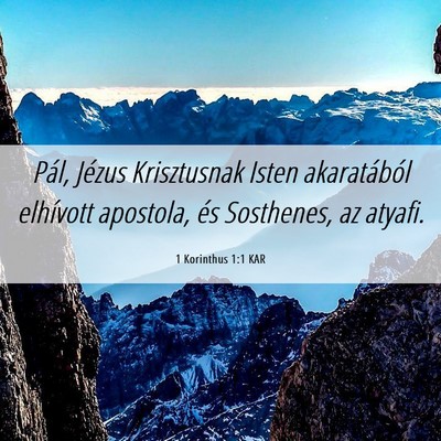 Picture 06 - 1 Korinthus 1:1 KAR - Pál, Jézus Krisztusnak Isten akaratából - Bible Verse Picture