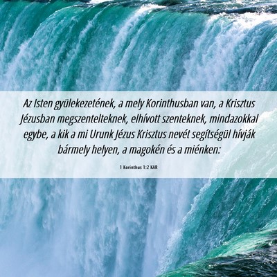 Picture 06 - 1 Korinthus 1:2 KAR - Az Isten gyülekezetének, a mely Korinthusban - Bible Verse Picture