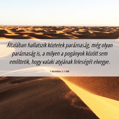 Picture 06 - 1 Korinthus 5:1 KAR - Általában hallatszik köztetek paráznaság, - Bible Verse Picture
