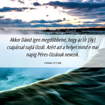 Picture 06 - 1 Krónika 13:11 KAR - Akkor Dávid igen megdöbbene, hogy az Úr [ily] - Bible Verse Picture