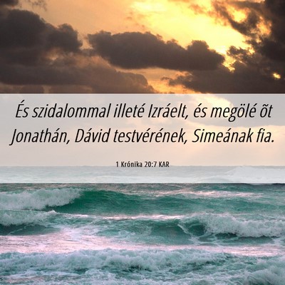 Picture 06 - 1 Krónika 20:7 KAR - És szidalommal illeté Izráelt, és megölé - Bible Verse Picture