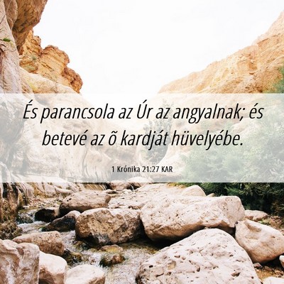 Picture 06 - 1 Krónika 21:27 KAR - És parancsola az Úr az angyalnak; és betevé - Bible Verse Picture