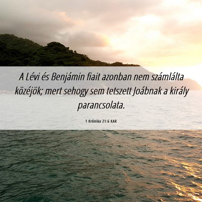 Picture 06 - 1 Krónika 21:6 KAR - A Lévi és Benjámin fiait azonban nem - Bible Verse Picture