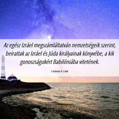 Picture 06 - 1 Krónika 9:1 KAR - Az egész Izráel megszámláltatván - Bible Verse Picture