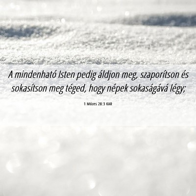 Picture 06 - 1 Mózes 28:3 KAR - A mindenható Isten pedig áldjon meg, - Bible Verse Picture