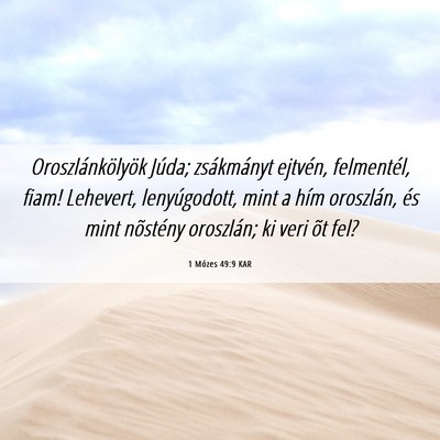 Picture 06 - 1 Mózes 49:9 KAR - Oroszlánkölyök Júda; zsákmányt ejtvén, - Bible Verse Picture