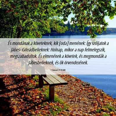 Picture 06 - 1 Sámuel 11:9 KAR - És mondának a követeknek, kik [oda] menének: - Bible Verse Picture