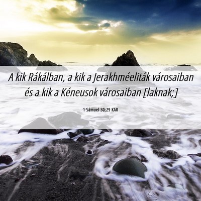 Picture 06 - 1 Sámuel 30:29 KAR - A kik Rákálban, a kik a Jerakhméeliták - Bible Verse Picture