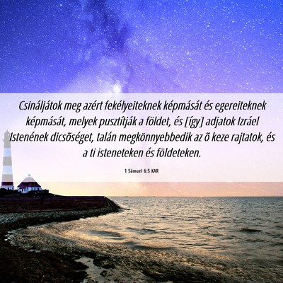 Picture 06 - 1 Sámuel 6:5 KAR - Csináljátok meg azért fekélyeiteknek - Bible Verse Picture