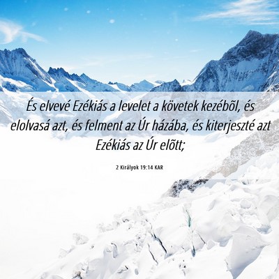 Picture 06 - 2 Királyok 19:14 KAR - És elvevé Ezékiás a levelet a követek - Bible Verse Picture