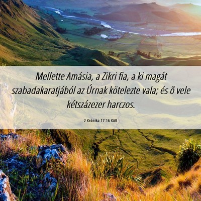 Picture 06 - 2 Krónika 17:16 KAR - Mellette Amásia, a Zikri fia, a ki magát - Bible Verse Picture
