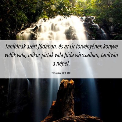 Picture 06 - 2 Krónika 17:9 KAR - Tanítának azért Júdában, és az Úr - Bible Verse Picture